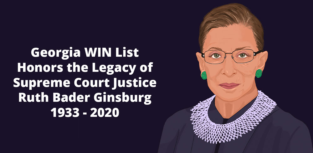We Honor the Legacy of Justice Ruth Bader Ginsburg